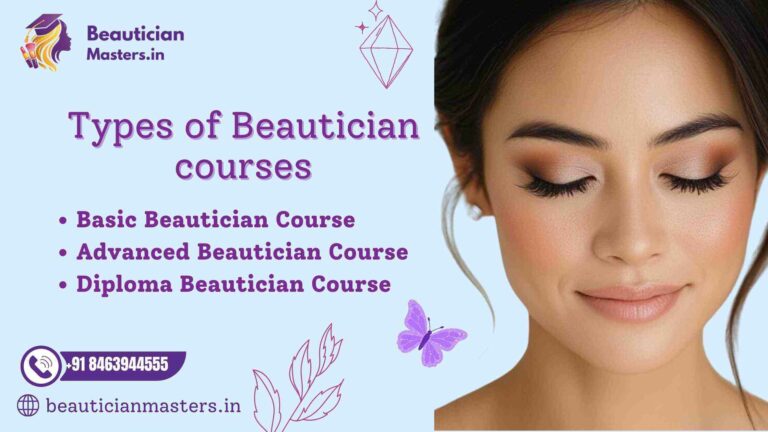 Types of Beautician Courses in Hyderabad